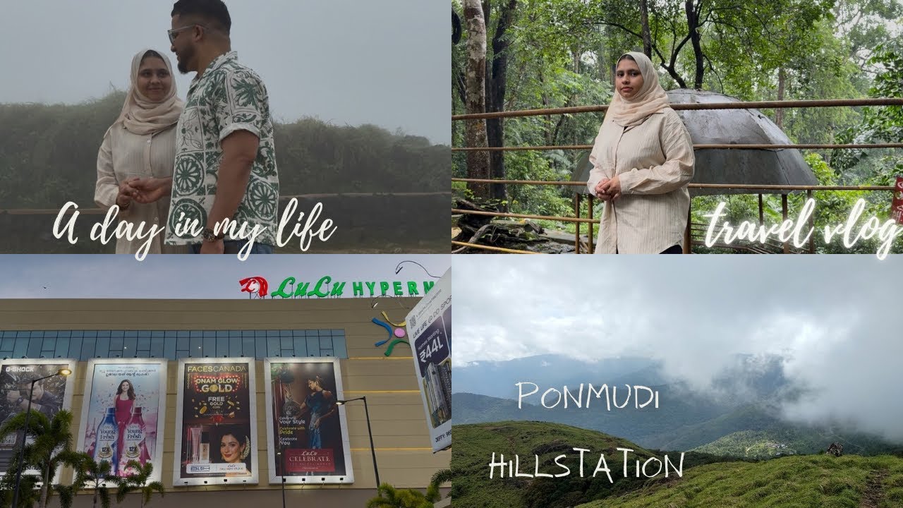 a day in my life at trivandrum / Outing / Ponmudi Hillstation