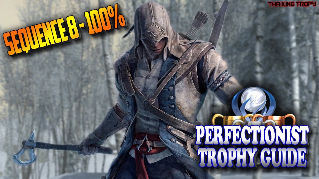 Assassin's Creed 3 Remastered | 100% Sync | Sequence 8 Optional Objectives | Perfectionist