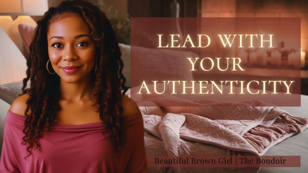 Lead With Your Authenticity | Emotional Intelligence Series