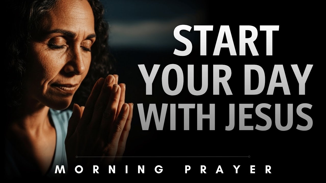 Seek God First Before Your Day Begins | Powerful Morning Prayer