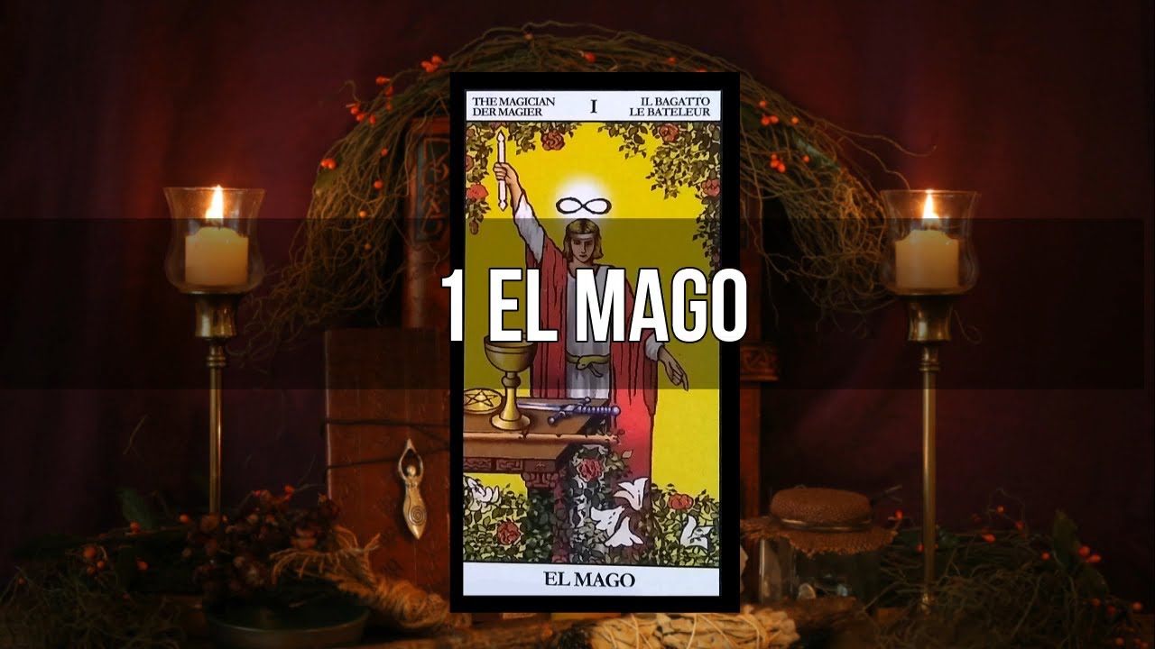 EL MAGO TAROT SIGNIFICADO | CURSO DE TAROT RIDER WAITE  GRATIS