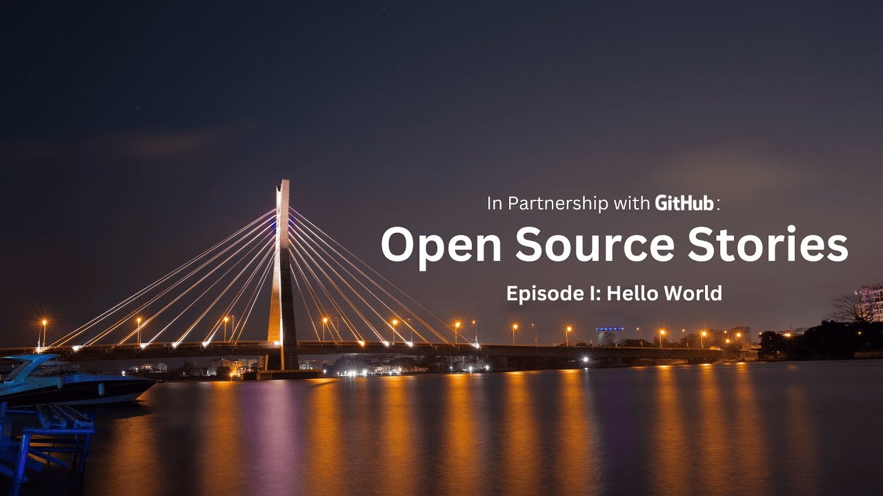 Open Source Stories - Hello World | Episode I