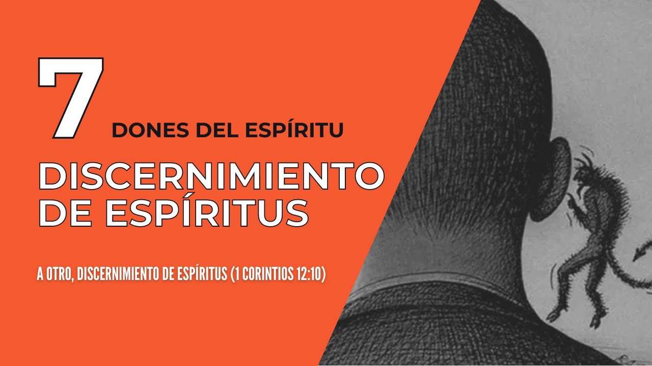Los Dones del Espíritu Santo: Discernimiento de espíritus | #7