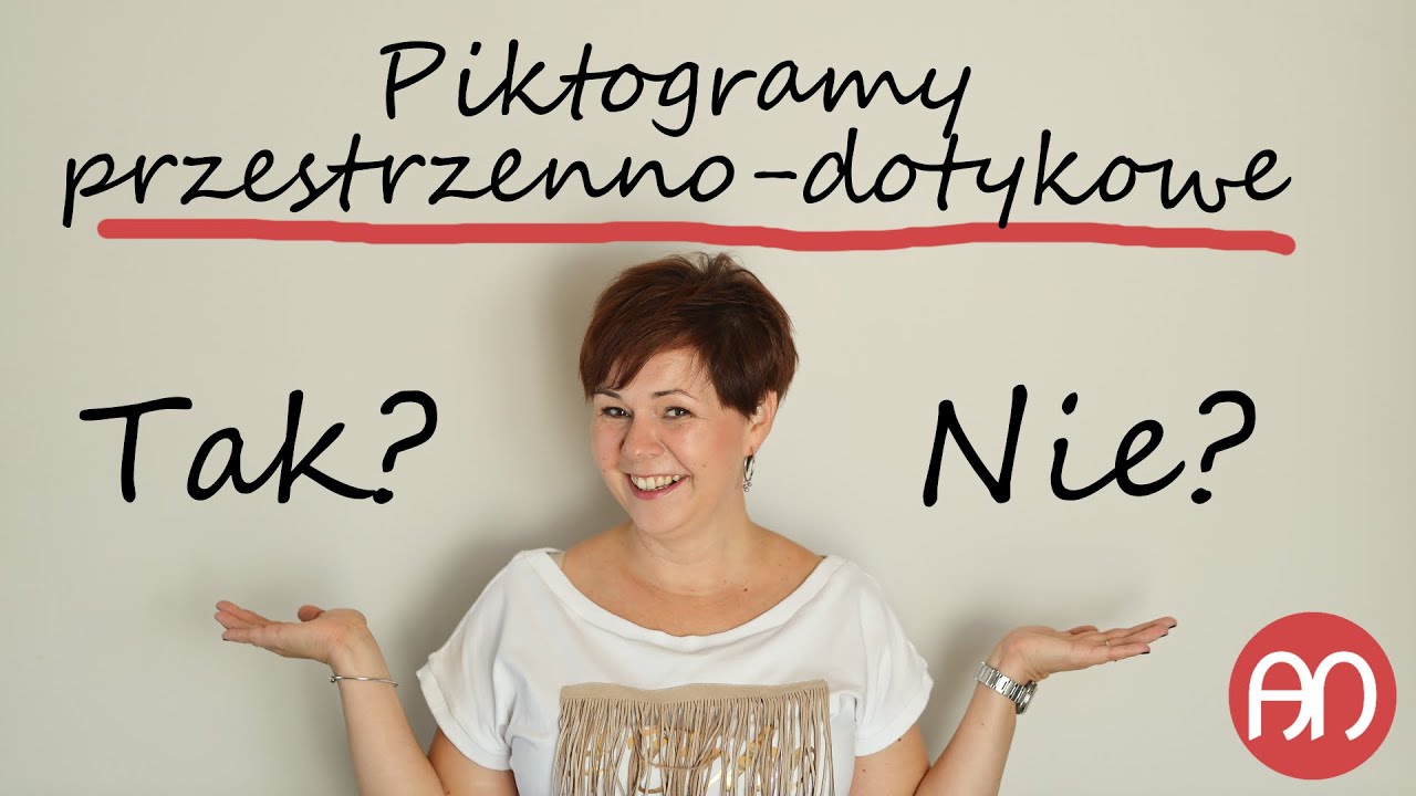 Piktogramy przestrzenno-dotykowe TAK? NIE? Wady i zalety narzędzia przy korowym uszkodzeniu widzenia