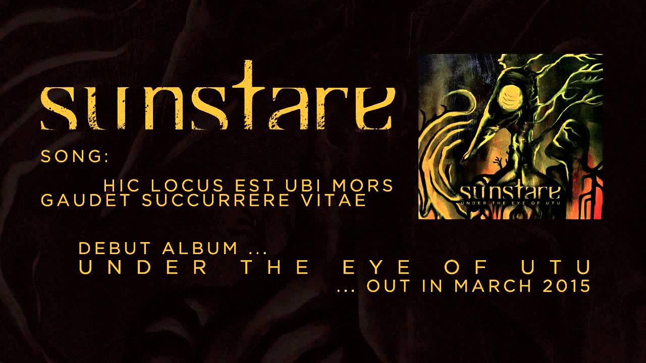 SunStare - Hic Locus Est Ubi Mors Gaudet Succurrere Vitae