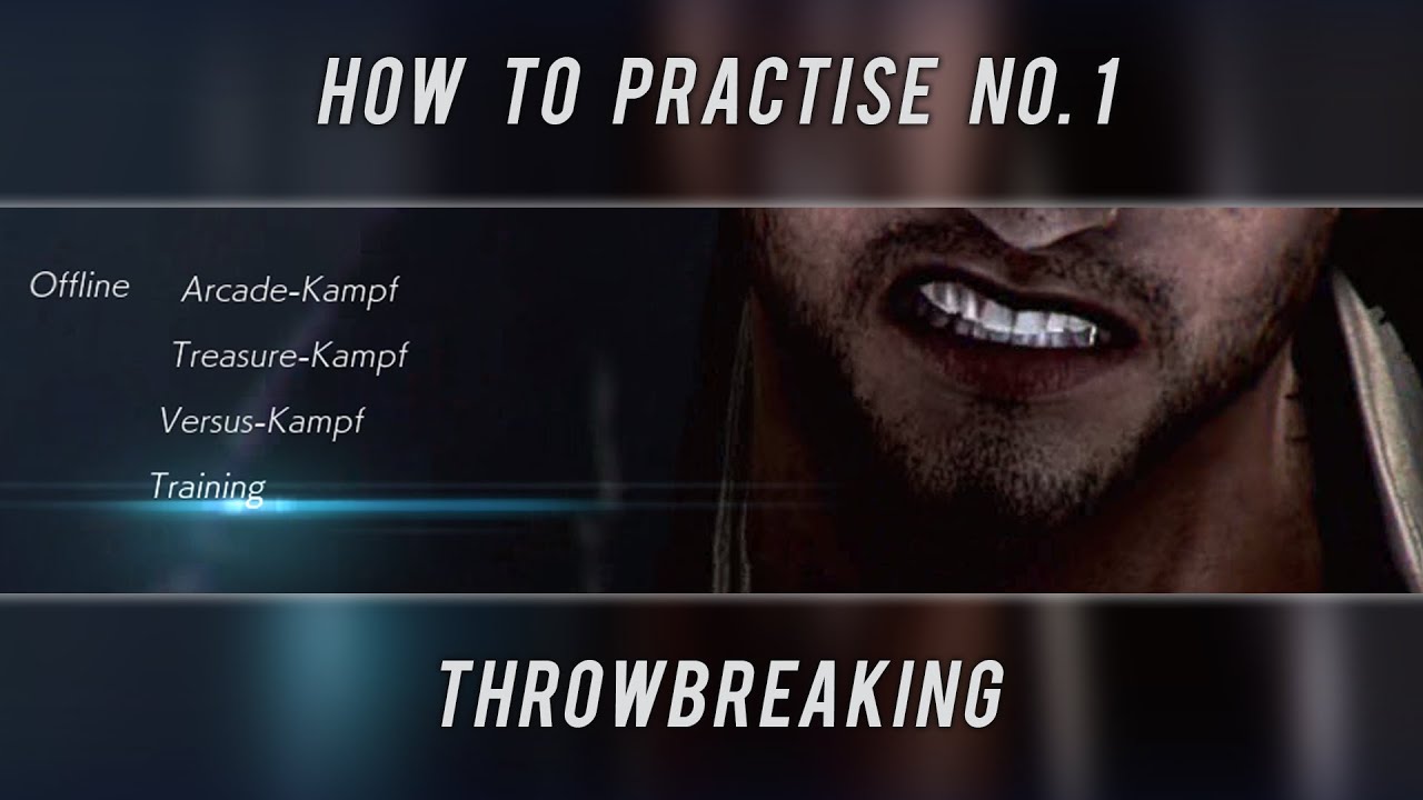 Tekken 7 - Training Session No.1 - One way to practise throwbreaking
