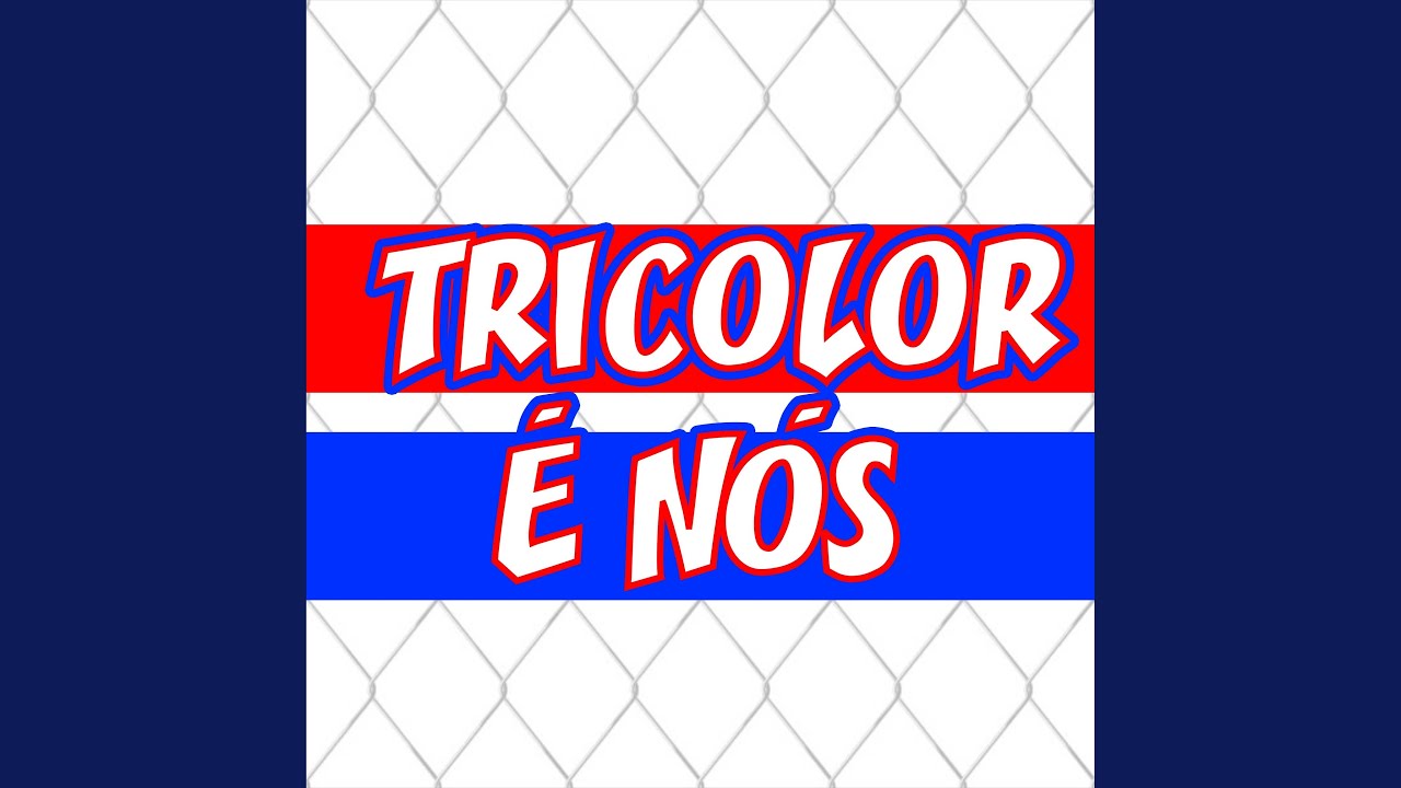 Tricolor É Nós