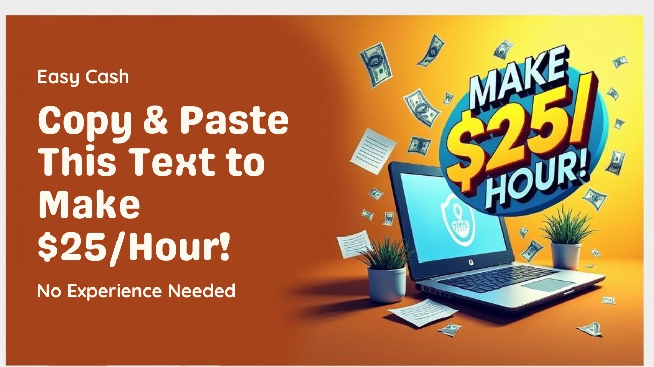 Simple Copy Paste Job Pays $25 Hour