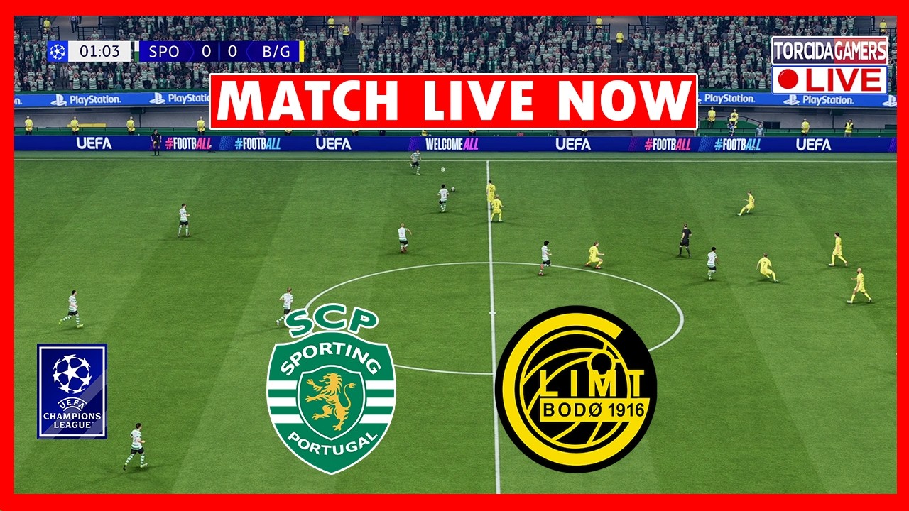 SPORTING vs BODØ/GLIMT LIVE | UEFA CHAMPIONS LEAGUE 2026 | WATCH MATCH LIVE TODAY