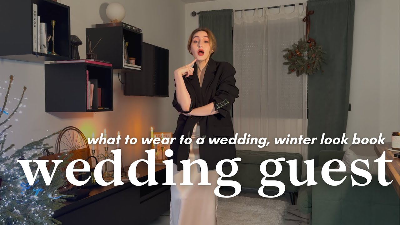 WHAT TO WEAR TO A WEDDING | WINTER LOOK BOOK | anastasiiacher_