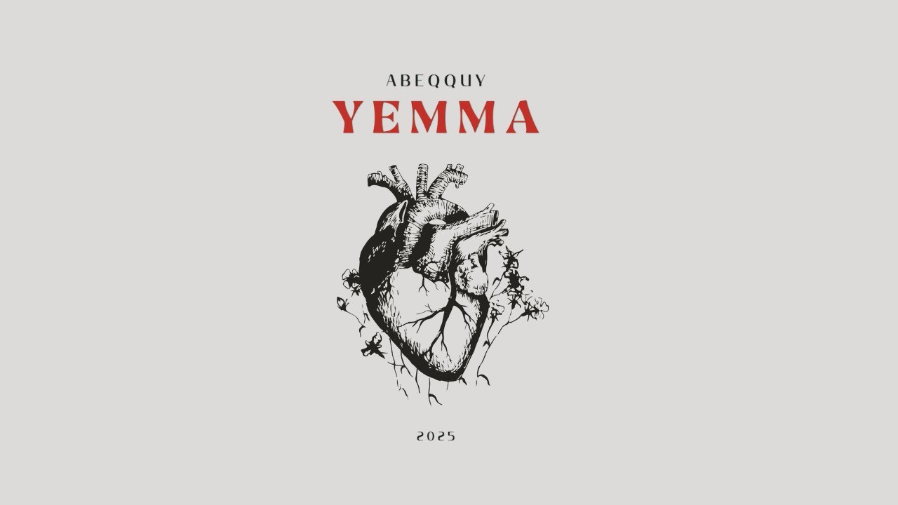 Abeqquy -  Yemma (Official Lyrics Audio) l (Remastered) 2025