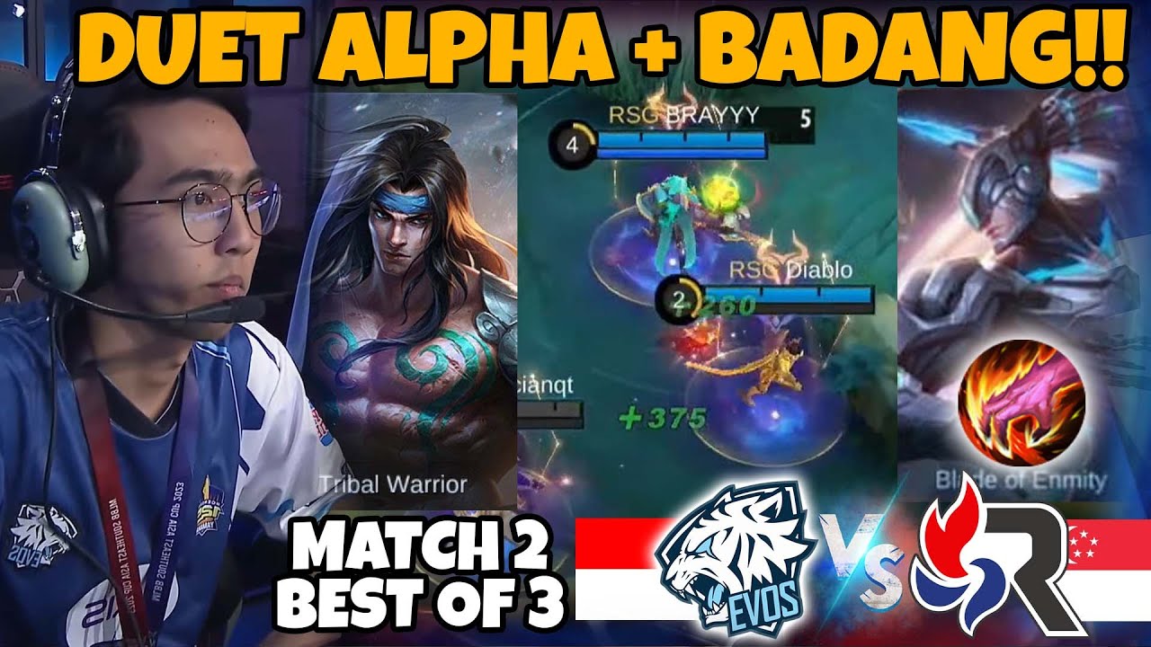 PERTAMA DLM SEJARAH MSC!! ALPHA HYPER + BADANG !! EVOS VS RSG MATCH 2