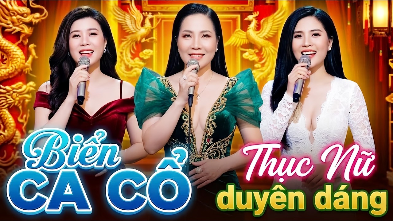 Thục Nữ Duyên Dáng CA CỔ HƠI DÀI 1000 CHỮ💠THU VÂN, NGỌC CHÂU, XÊ RI TRẦN Ca Cổ Cải Lương Hơi Dài
