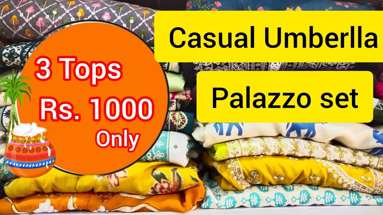 🎑Pongal New Collections 🎑🌟 Casual Umbrella Tops & Palazzo sets🌟 3 Tops Rs.1000 only🌟