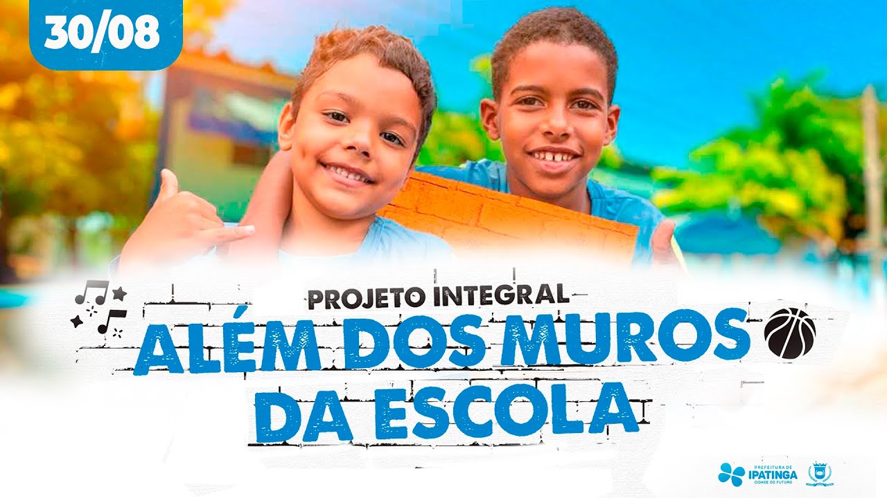 PROJETO INTEGRAL - ALÉM DOS MUROS DA ESCOLA | 2023