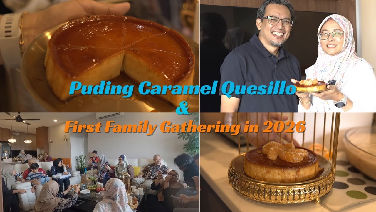 Puding Caramel dan First Family Gathering in 2026