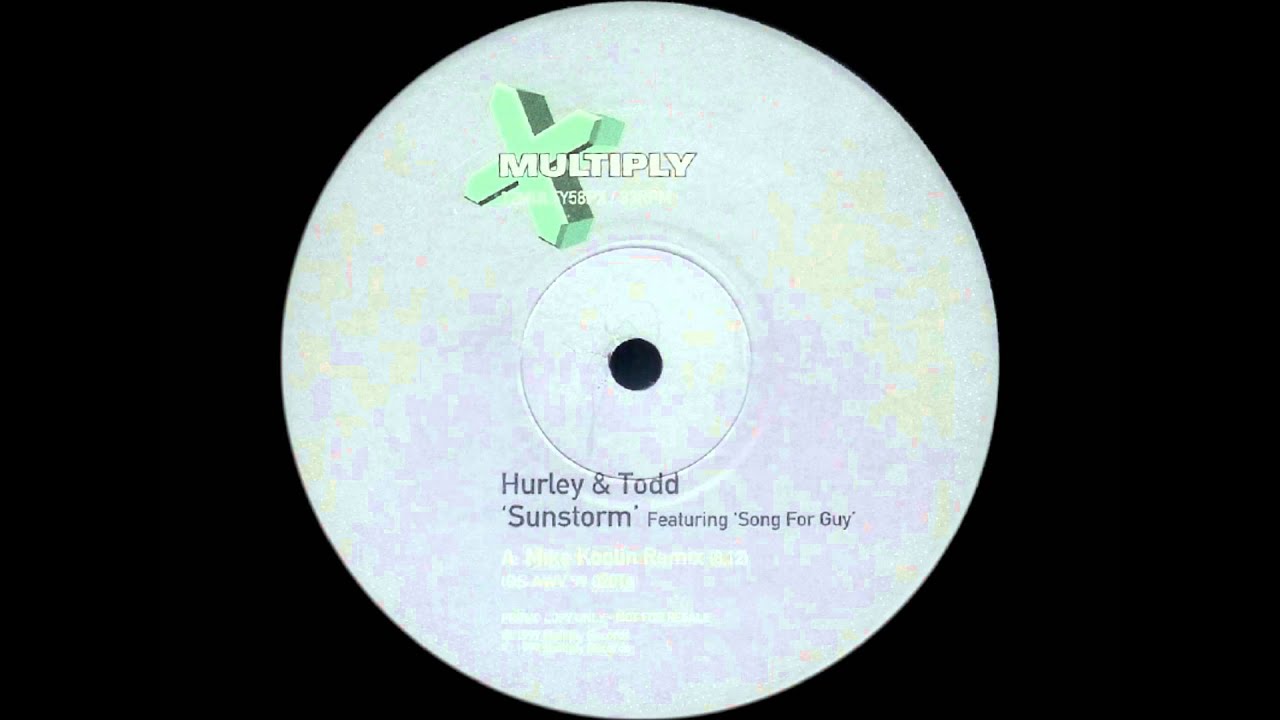 Hurley & Todd - Sunstorm (Mike Koglin Remix)