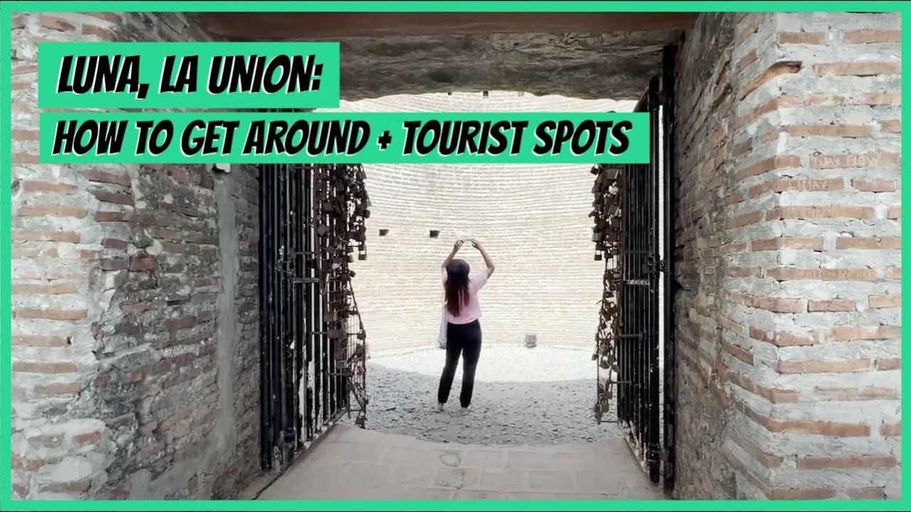 How to Travel Around Luna, La Union + List of Tourist Spots