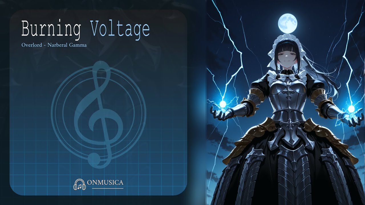 Overlord | Narberal Gamma - Burning Voltage