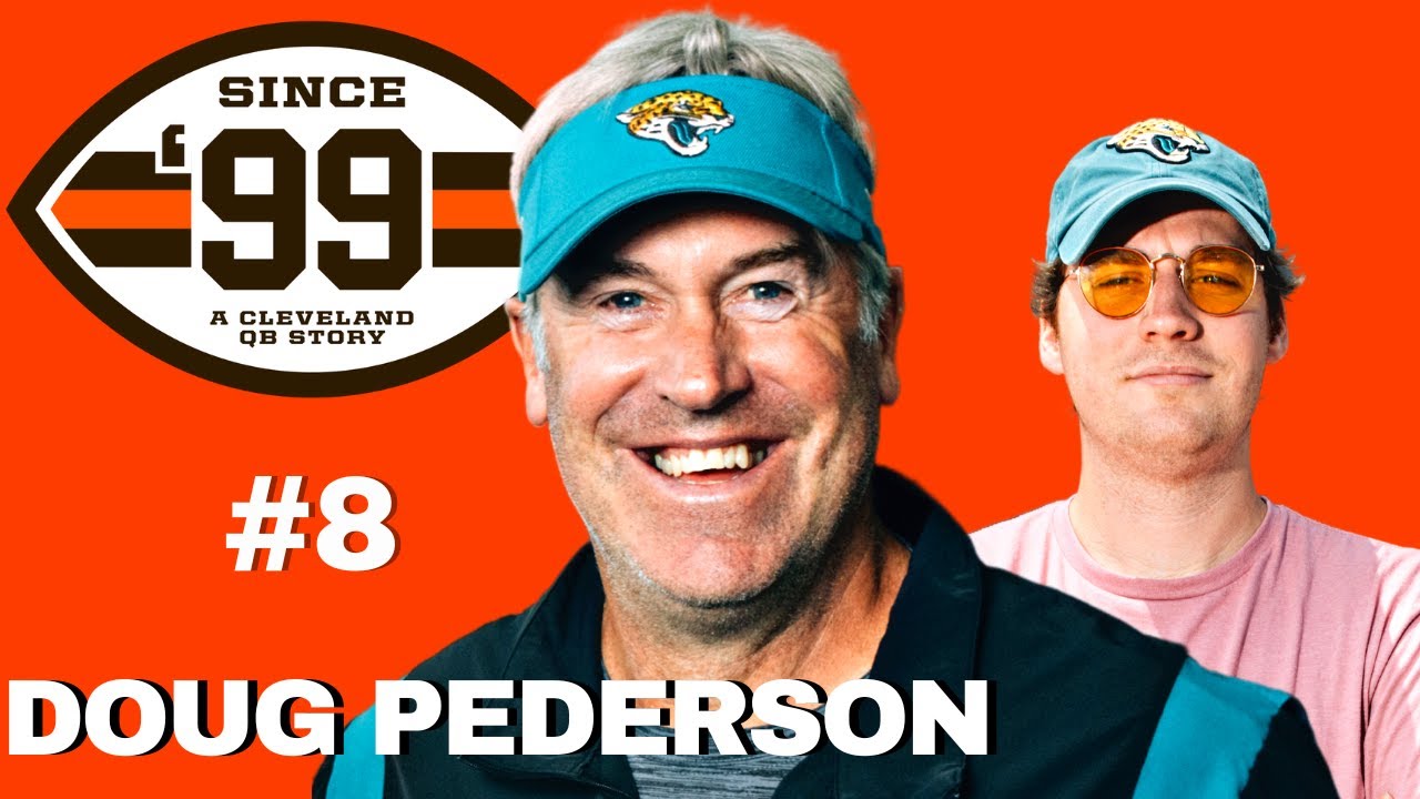 Doug Pederson | Since '99: A Cleveland QB Story #8