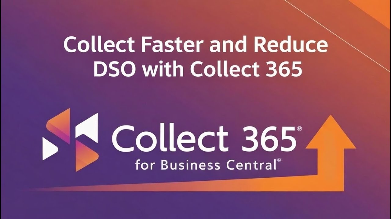 Collect 365 for Dynamics 365 Business Central Full Demo | Collect Your Money Quicker!