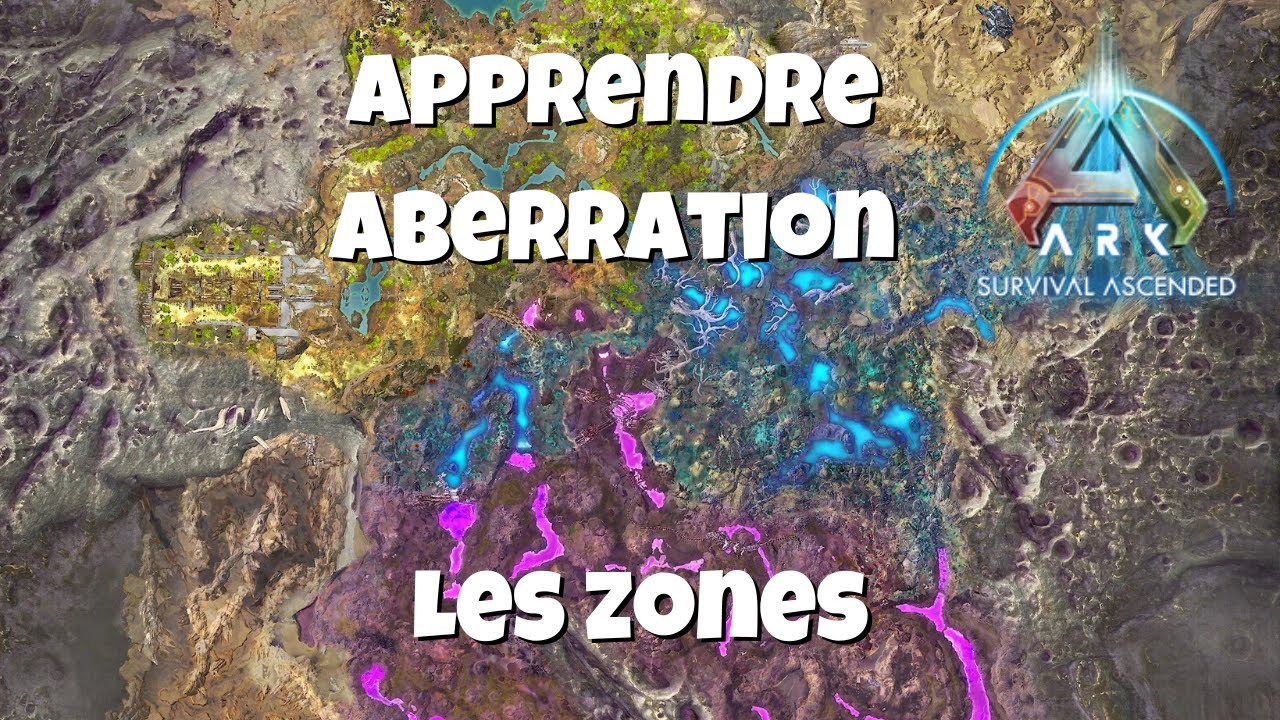 Apprendre Aberration, Les Zones De La Map ! ASA