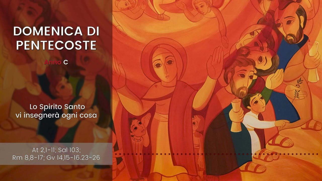 [IL VANGELO FESTIVO] DOMENICA DI PENTECOSTE (Anno C) - p. Ivan Rupnik