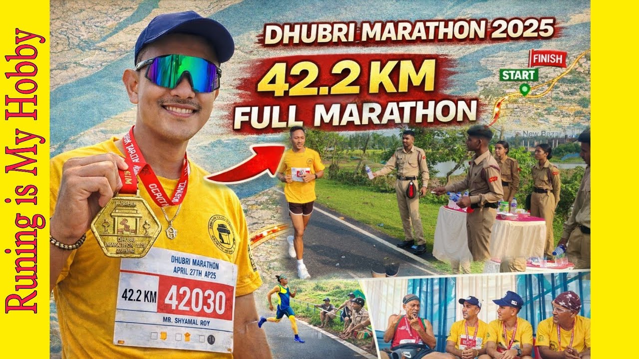  Dhubri Marathon 2025 | 42.2 KM Full Marathon My Running Journey | My Running Journey 2025 #marathon