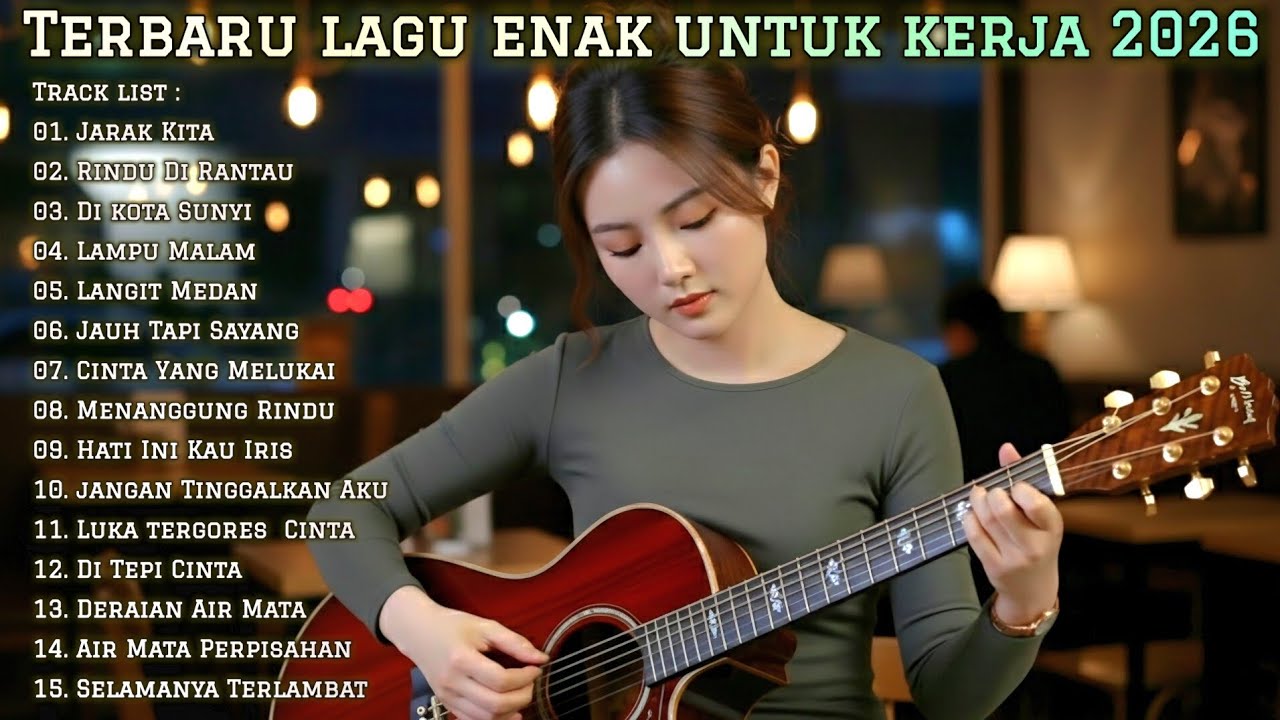 🎧 TERBARU LAGU ENAK UNTUK KERJA 2026 | FULL ALBUM SLOW ROCK & MELLOW TERPOPULER