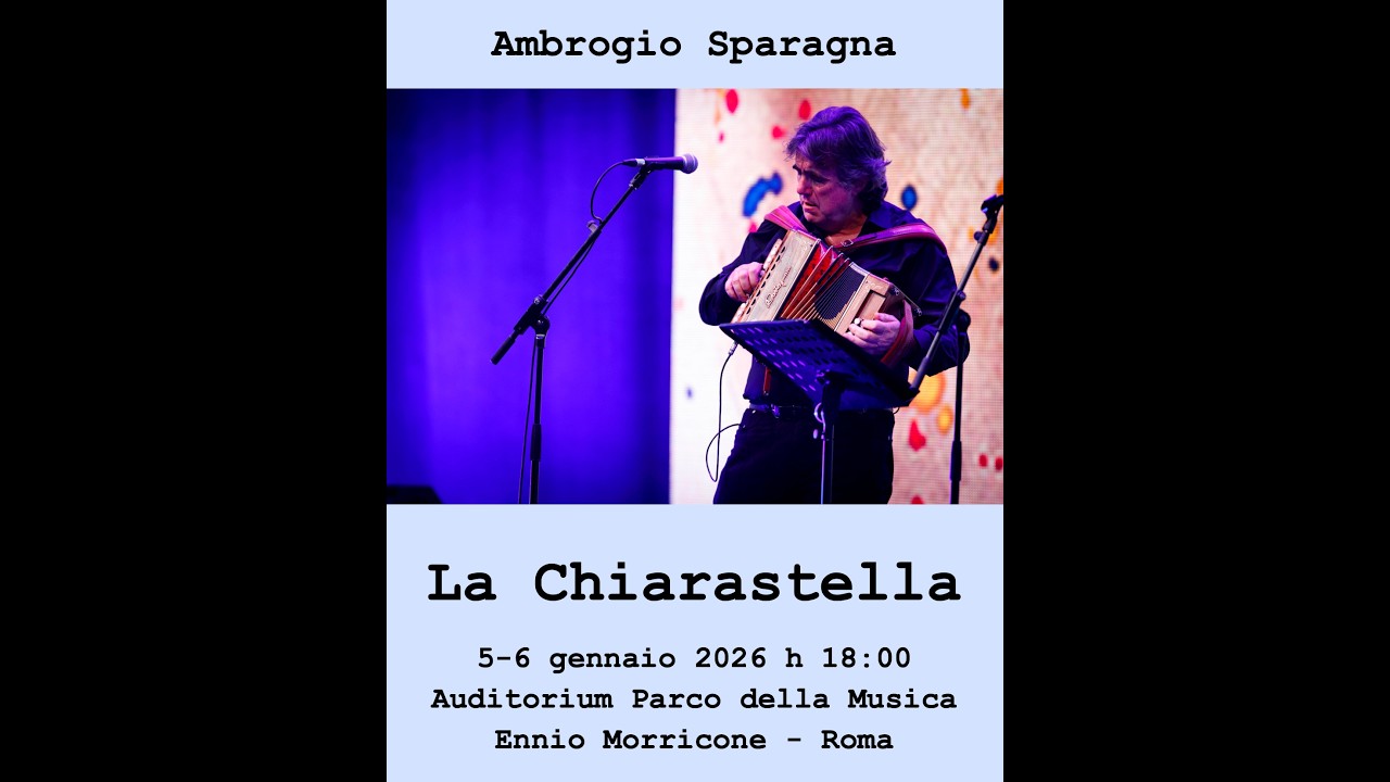 La Chiarastella XIX Ed - Ambrogio Sparagna LIVE @ Auditorium - Il Concerto - www.HTO.tv