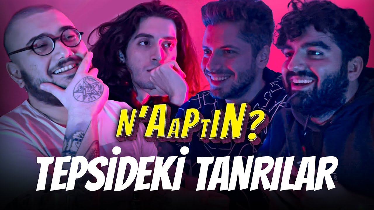 TEPSİDEKİ TANRILAR | N'aaptın 11.Bölüm