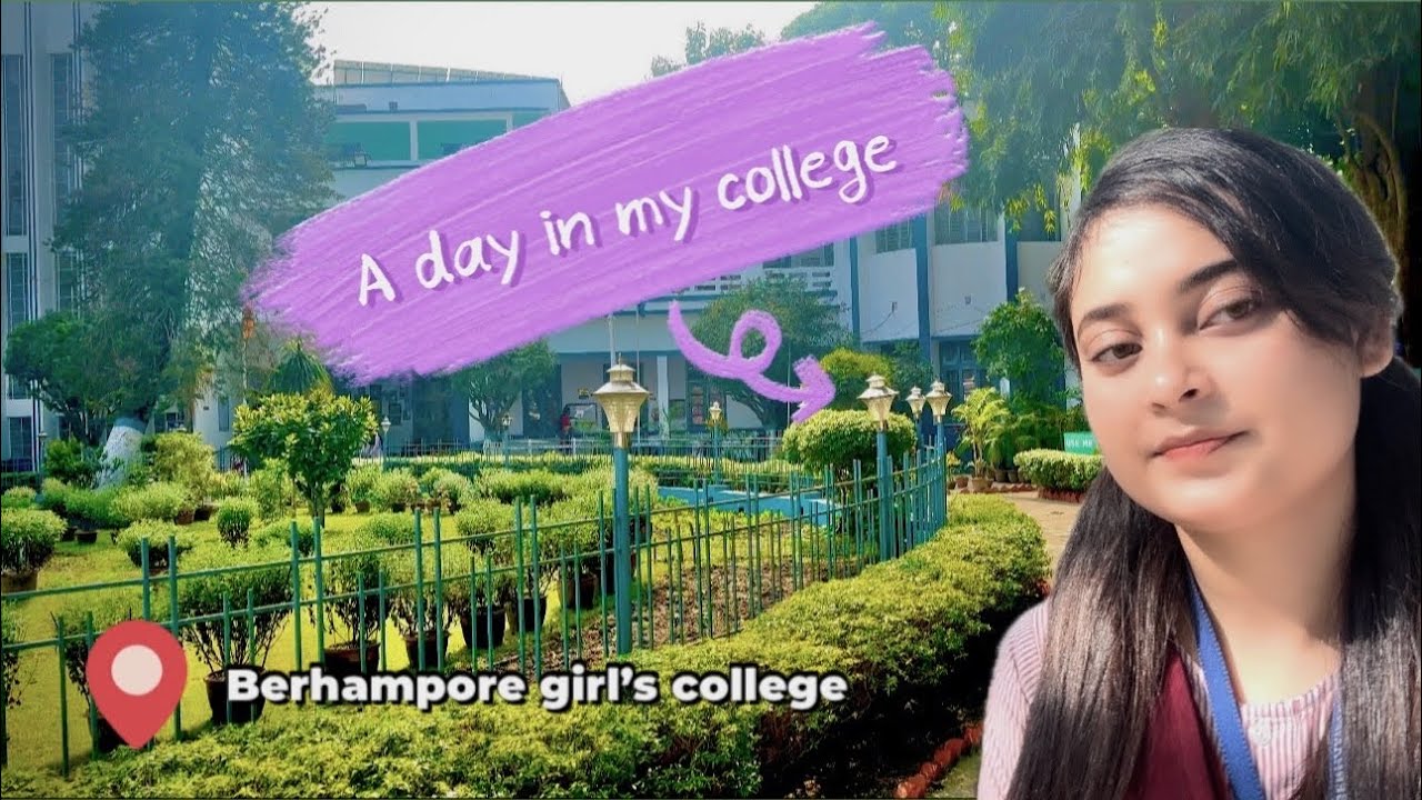 একটা দিন আমার সঙ্গে কলেজে  ❤️|| NAAC peer Team visit day || Berhampore girl’s college ||