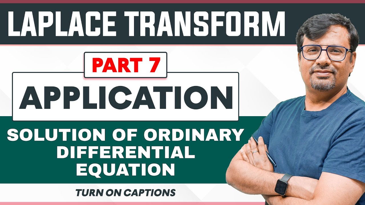 Laplace Transform | Application to Ordinary Differential Equation | GP
