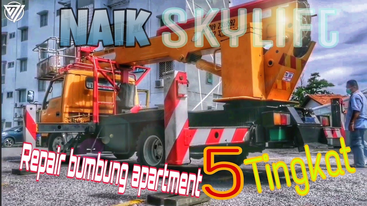 Naik SKYLIFT|Repair bumbung apartment 5 tingkat