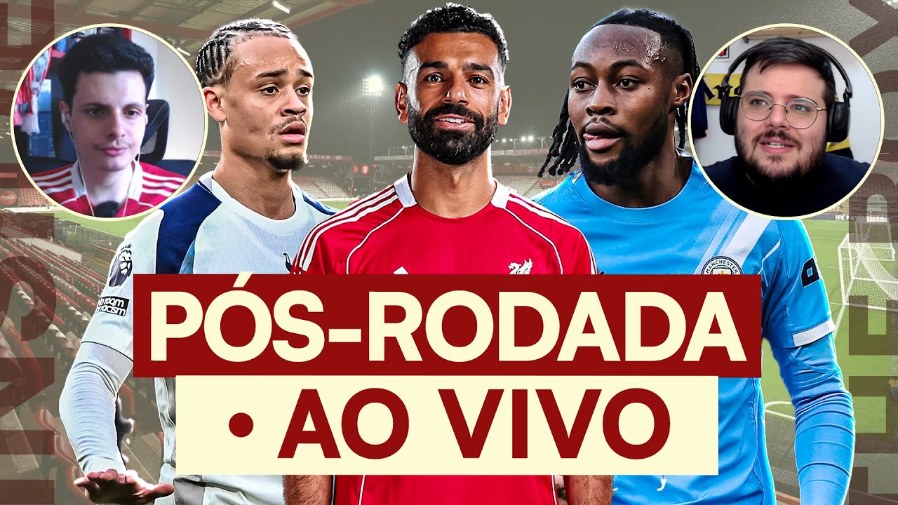 AO VIVO: LIVERPOOL PERDE NO FIM E PRESSÃO AUMENTA EM SLOT, CITY VENCE E CRISE NO TOTTENHAM!