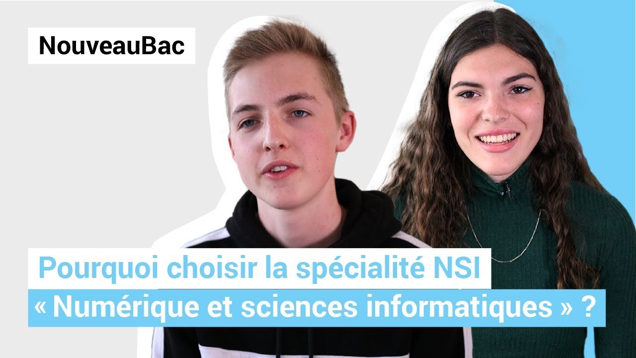Pourquoi choisir NSI au bac ?