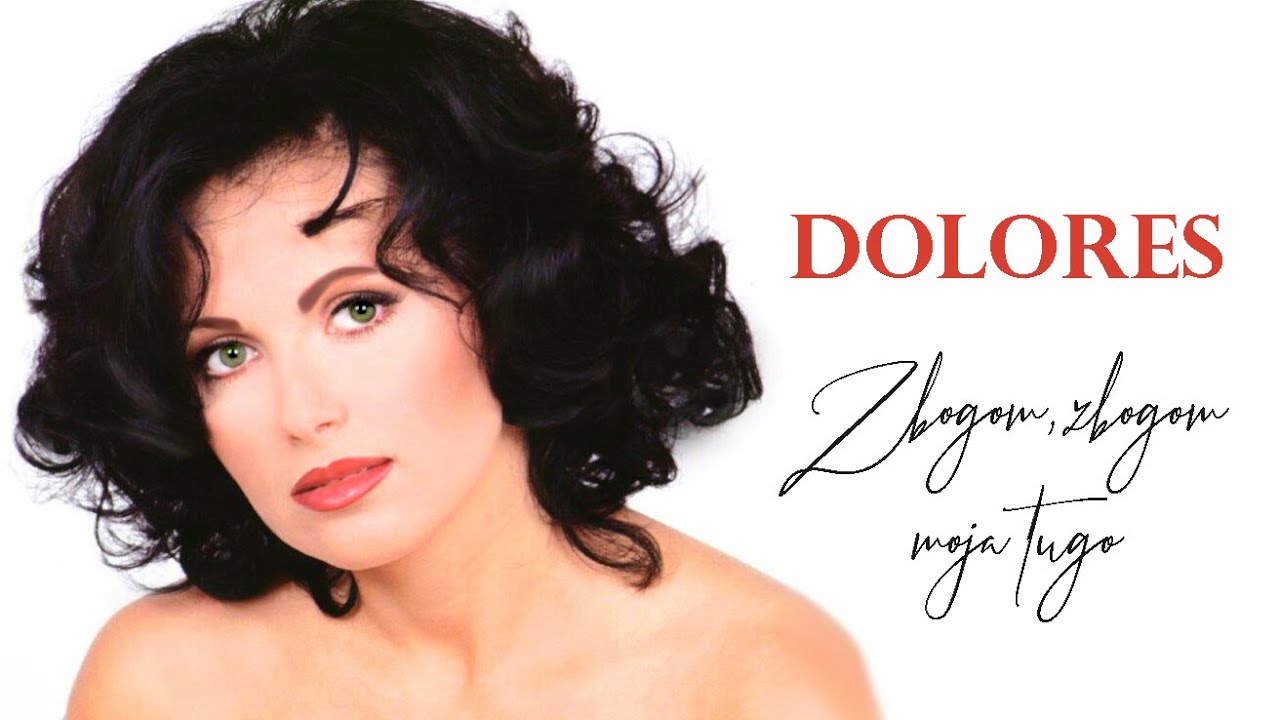 DOLORES - Zbogom, zbogom moja tugo (audio)