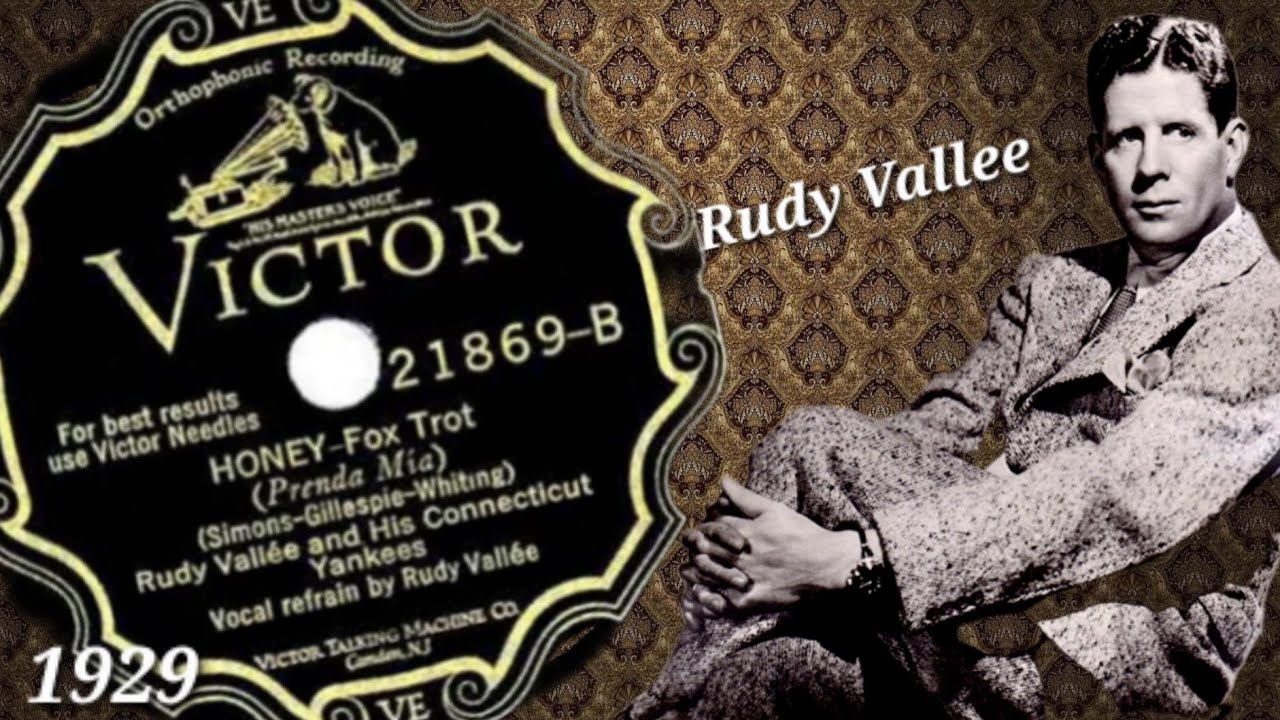 Танцевальная музыка 1929 года: Руди Вэлли ~ Мед - Victor, оцифровка пластинки 78 об/мин - ВЫСОКОК...
