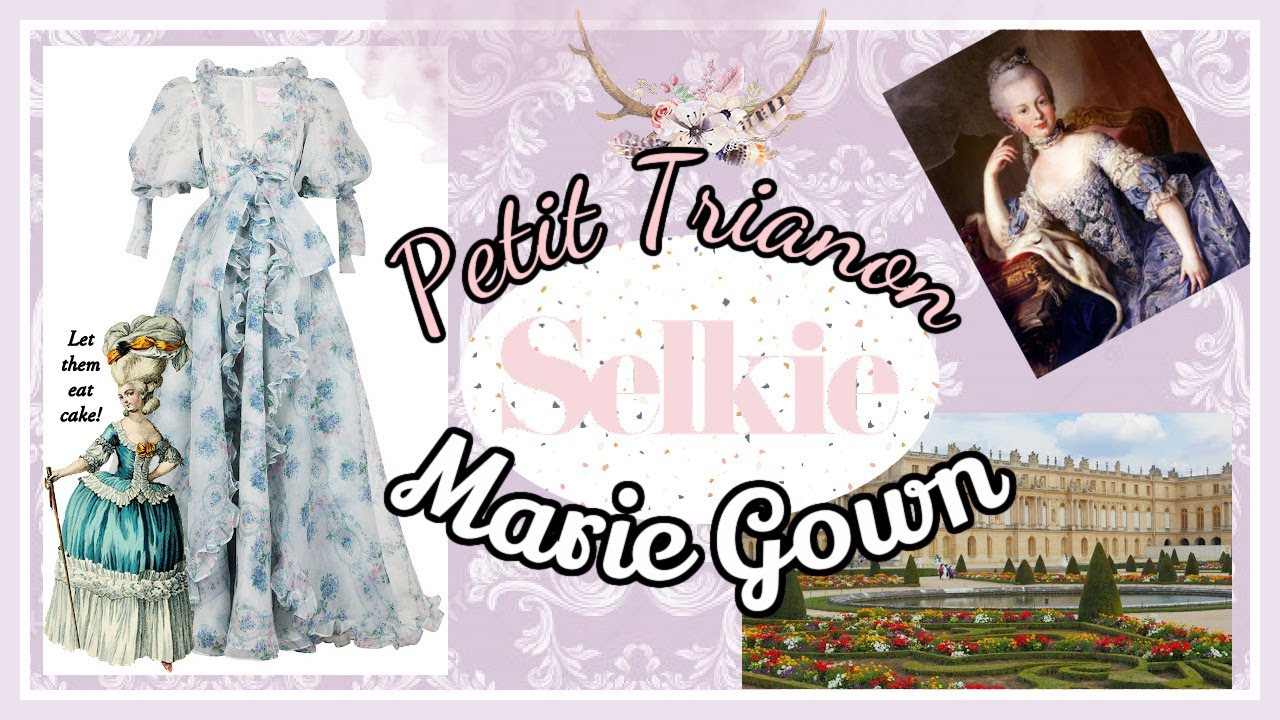 Unboxing & Review of Selkie Petit Trianon Marie Gown