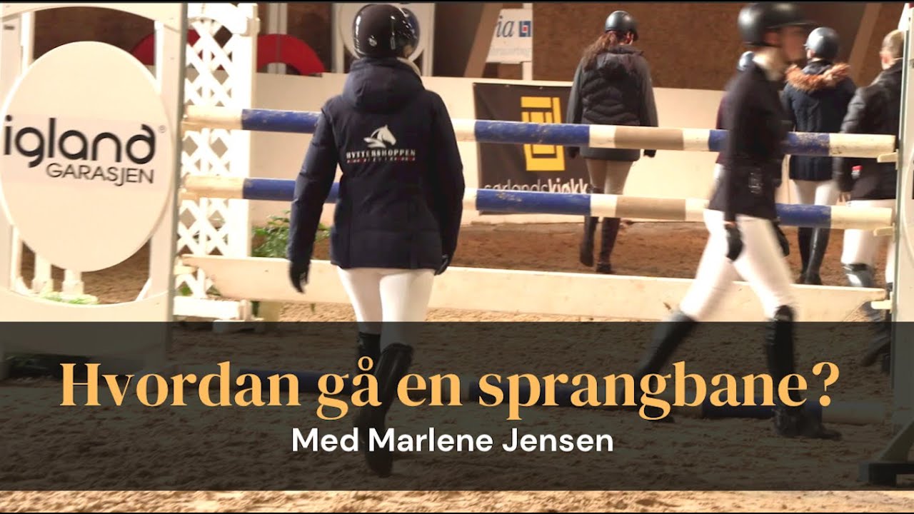 #40 HVORDAN GÅ EN SPRANGBANE?