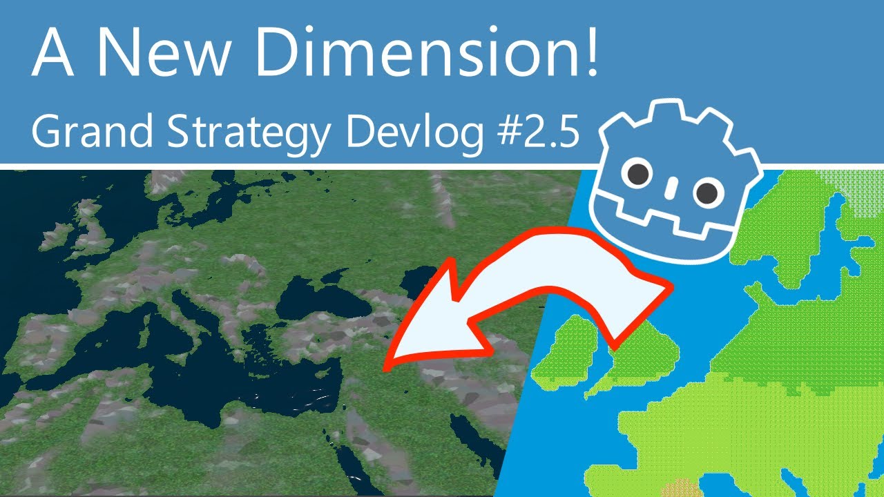 Elevating the Grand Strategy map from 2D to 3D! | Godot DevLog