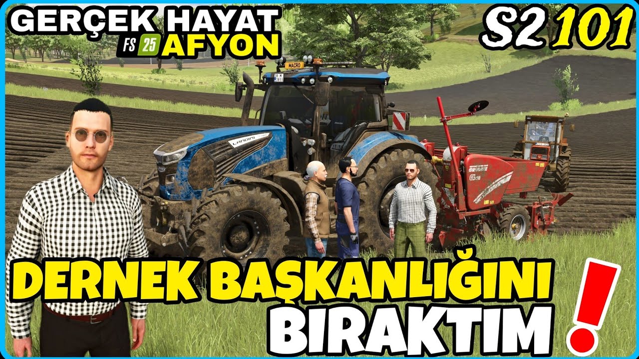 DERNEK BAŞKANLIĞINI BIRAKTIM 🔸️YENİ DERNEK BAŞKANI İLK KAVGASINI YAPTI  FS25 GERÇEK HAYAT AFYON