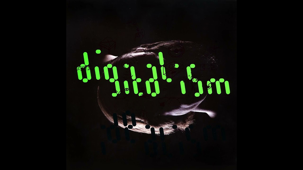DIGITALISM &ndash; Idealism &ndash; 2007 &ndash; Full double vinyl album