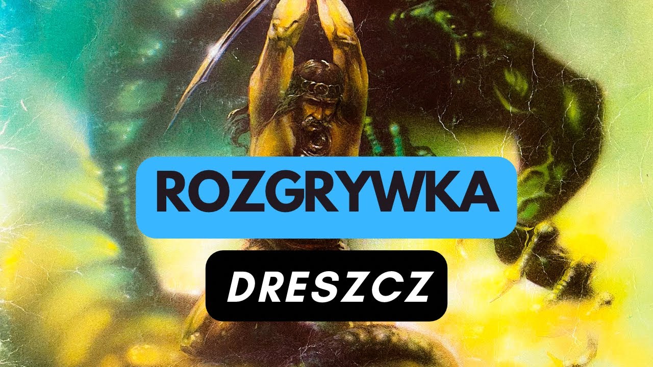 🇵🇱 (854) Rozgrywka - Dreszcz (PL)