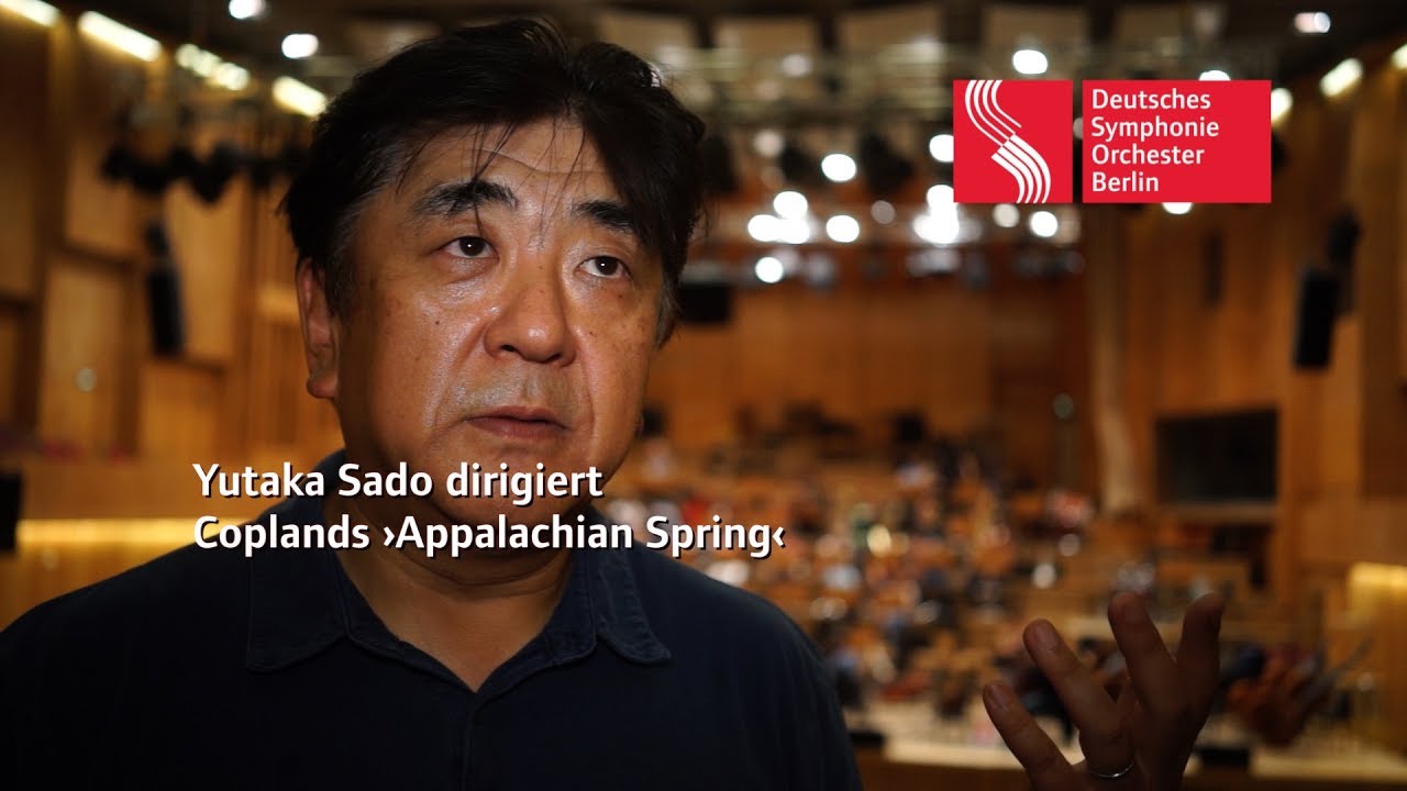 Yutaka Sado dirigiert Aaron Coplands &rsaquo;Appalachian Spring&lsaquo;