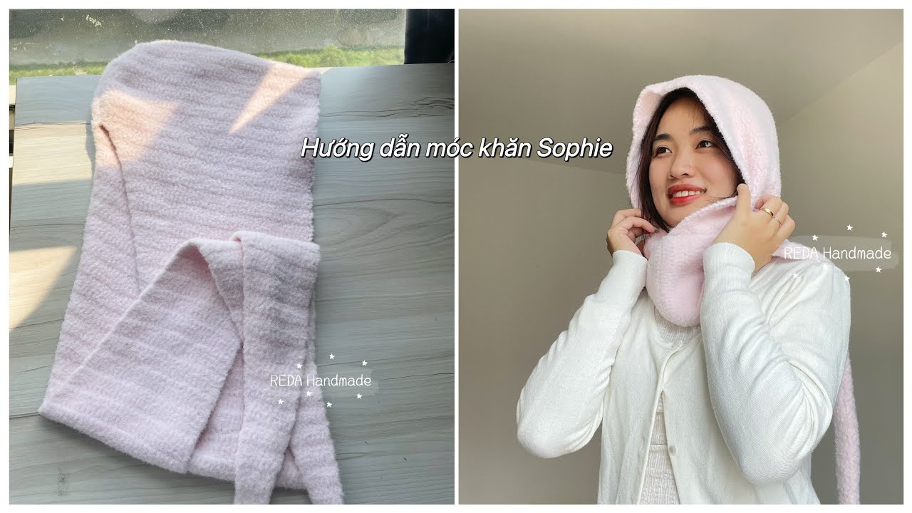 Phần 19 | CROCHET SOPHIE HOOD | Hướng dẫn Móc Khăn Sophie bằng len candy cloud | REDA Handmade