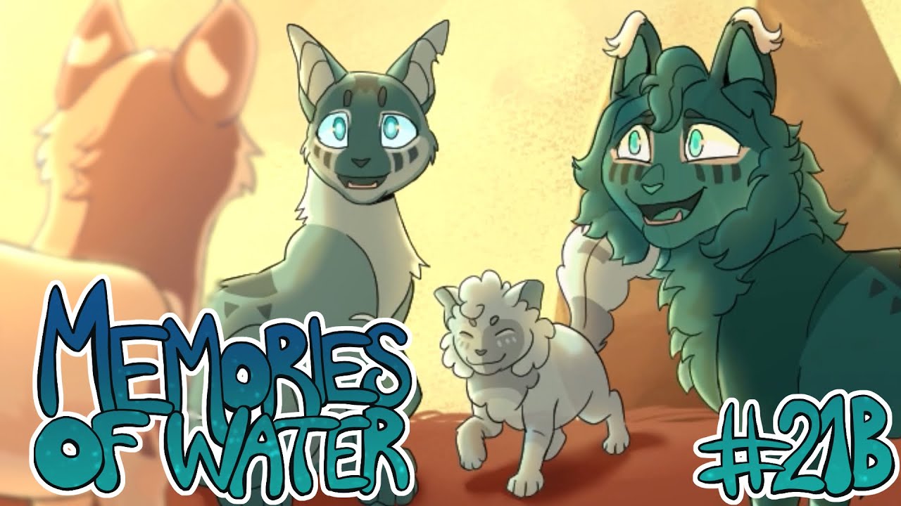 Memories of Water // Part 21B [Collab]