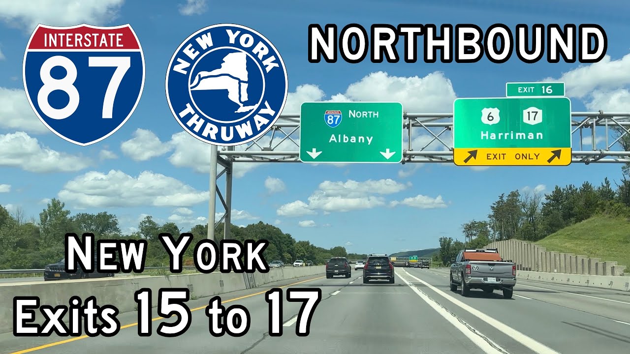 Interstate 87 (New York State Thruway Exits 15 to 17) Northbound