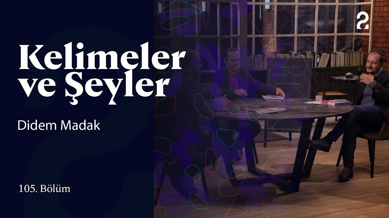Didem Madak | Kelimeler ve Şeyler | 105. Bölüm @trt2