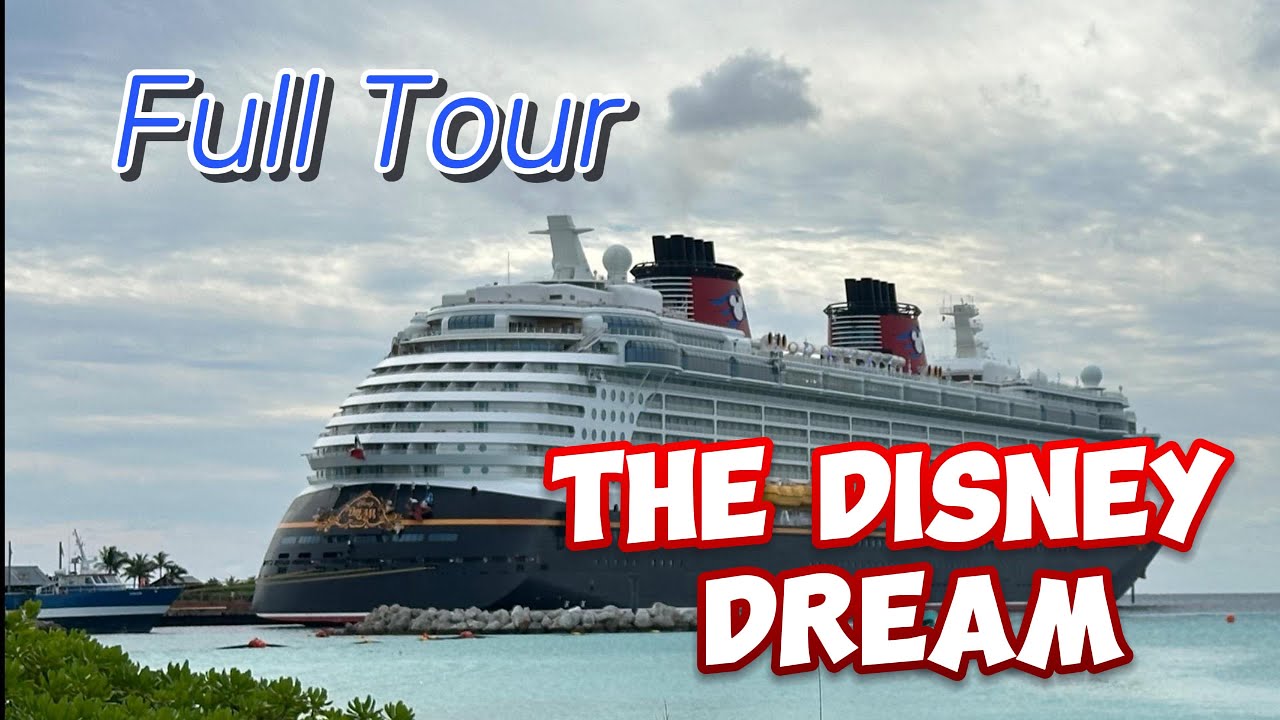 Полный обзор и тур Disney Dream — стоит ли круиз DISNEY дополнительных затрат?